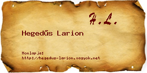 Hegedűs Larion névjegykártya
